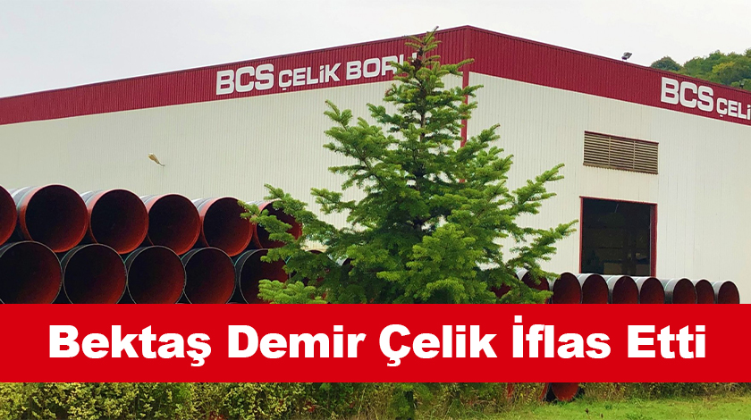 Bektaş Demir Çelik İflas Etti